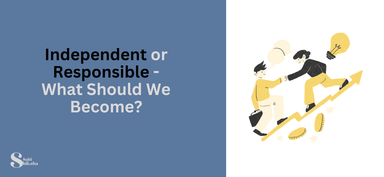 independent-or-responsible