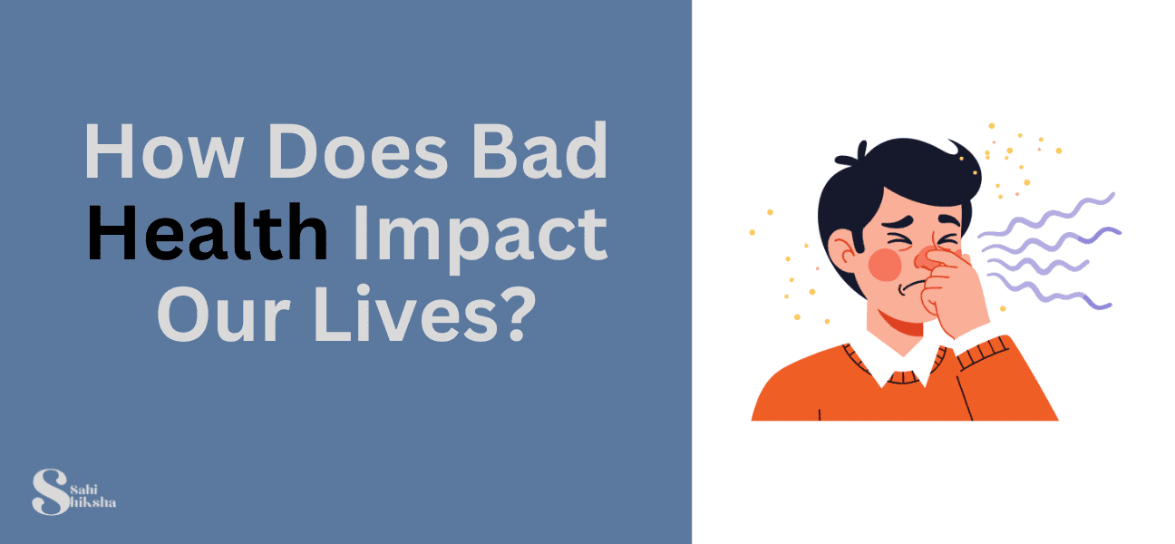 Bad-health-impact-on-lives